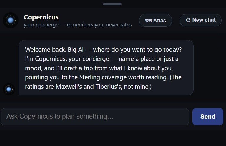 Copernicus, the concierge, greeting a member by name: remembers you, never rates